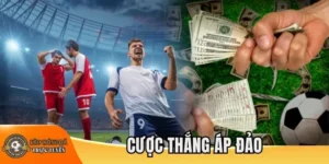 Lưu ý khi tham gia cược thắng áp đảo