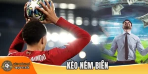 Mẹo chơi kèo ném biên hiệu quả