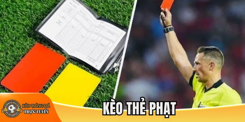Mẹo cá cược kèo thẻ phạt hiệu quả
