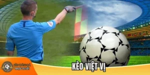 Mẹo chơi kèo việt vị tỷ lệ thắng cao
