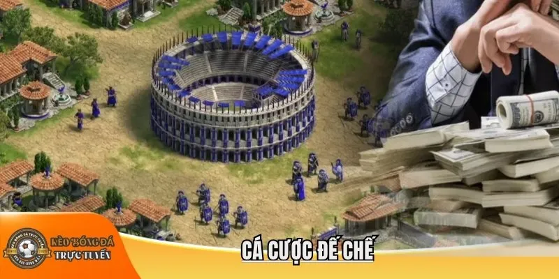 Cá cược đế chế