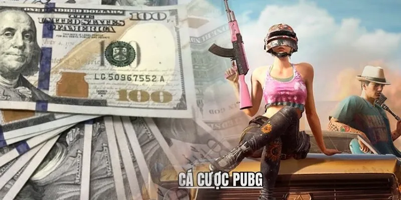 Cá cược PUBG