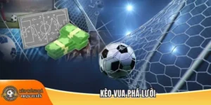 Kèo vua phá lưới