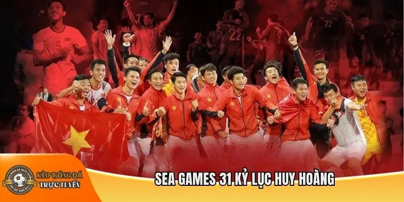 SEA Games 31 kỷ lục huy hoàng